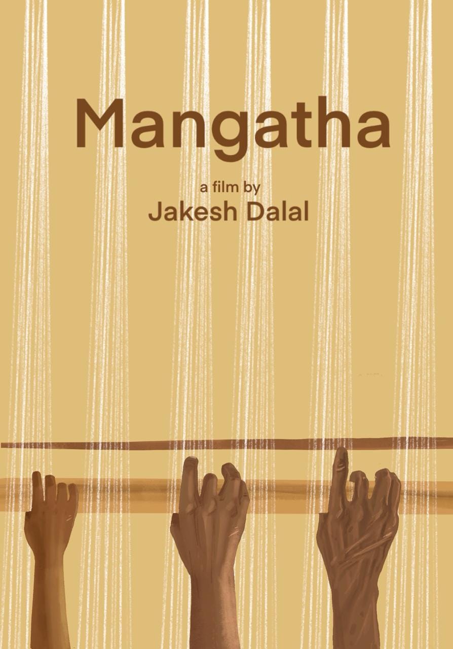 Poster for Mangatha, a film by Jakesh Dalal, with three hands raised toward warp threads
